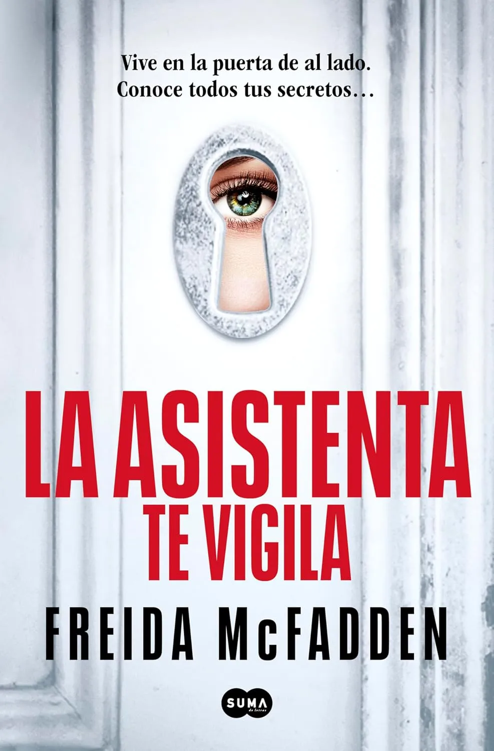 Portada de La asistenta te vigila