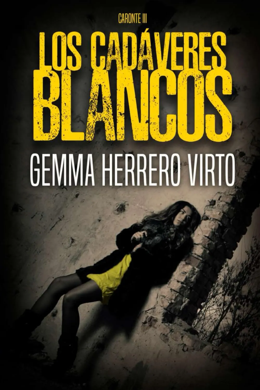 Portada de Los cadáveres blancos