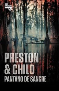 Preston & Child book cover with swamp and eerie trees.