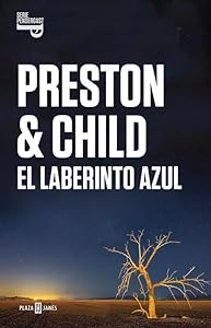 Book cover of "El Laberinto Azul" by Preston & Child.