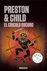 El Circulo Oscuro book cover by Preston & Child