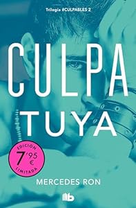 Book cover of "CULPA TUYA" by Mercedes Ron.