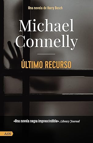 Cover of Michael Connelly's novel "Último Recurso