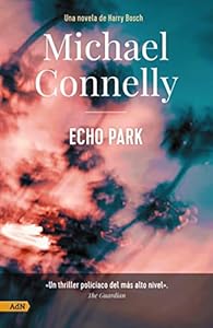 Michael Connelly Echo Park book cover