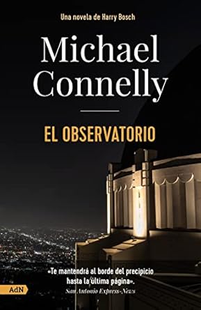 Michael Connelly's novel 'El Observatorio' book cover.