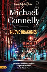 Book cover of Michael Connelly's 'Nueve Dragones' novel.