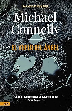 Michael Connelly book cover for 'El Vuelo Del Angel'